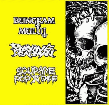 Soupape Pop Off : Soupape Pop Off - Bungkam Mulut - Playing Dead Man